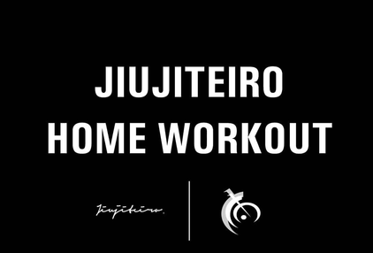 Jiujiteiro Home Workout